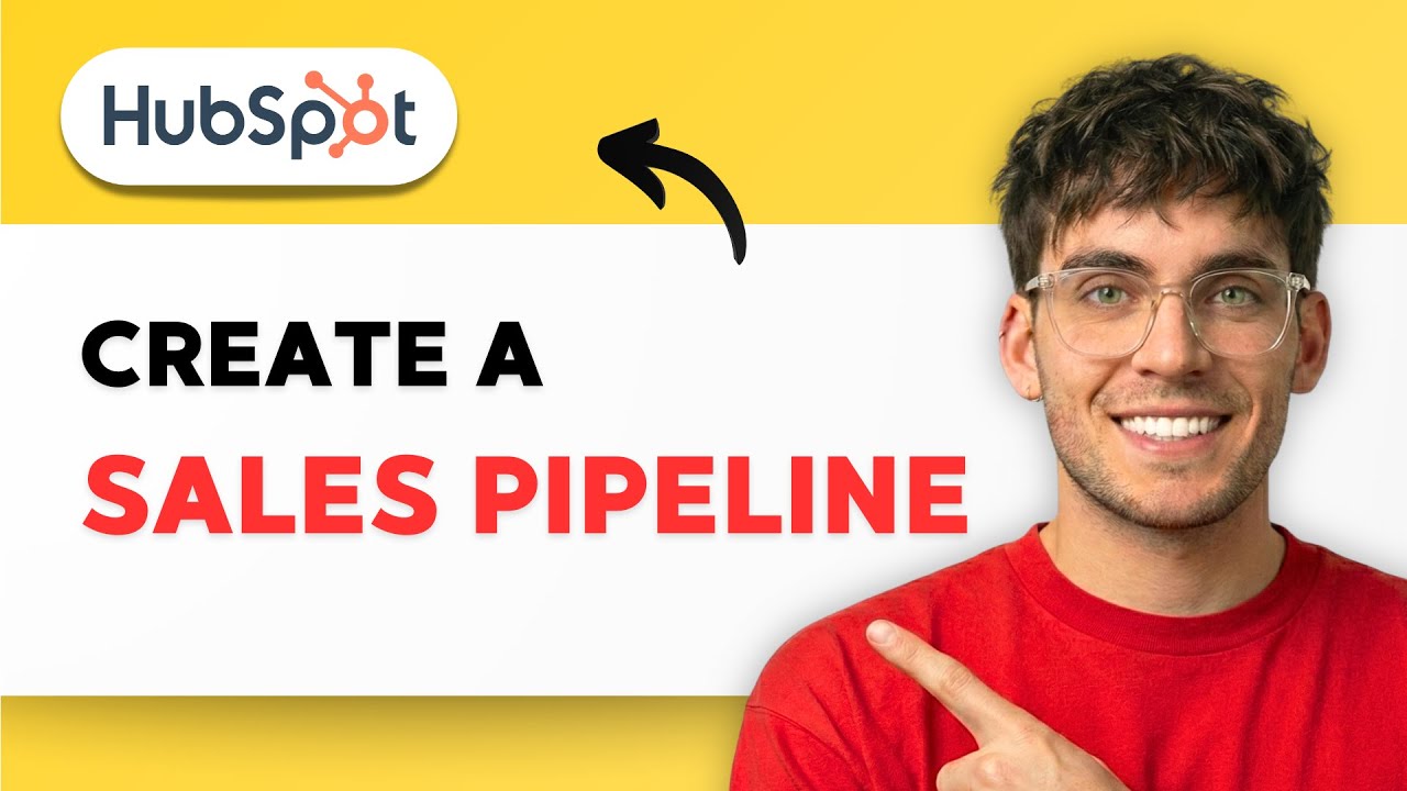 How to Create a Sales Pipeline in HubSpot [2026 Full Guide]