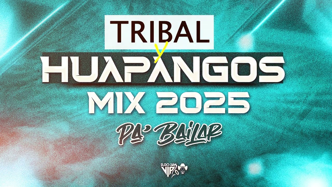 Mega Mix Tribal VS Huapangos 2025 (Pa' Bailar y Zapatear) - Dj Alfonzin