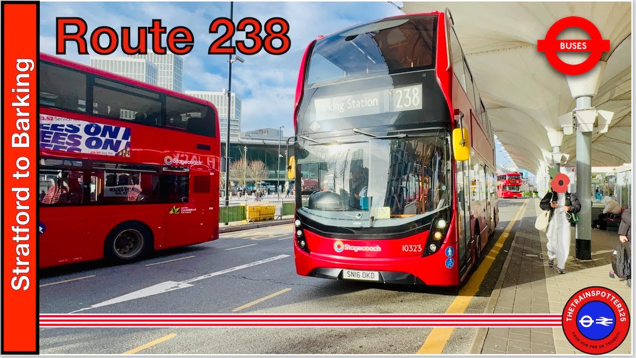 --|--FULL ROUTE VISUAL--|-- London Bus Route 238 - Stratford to Barking (Full Journey)