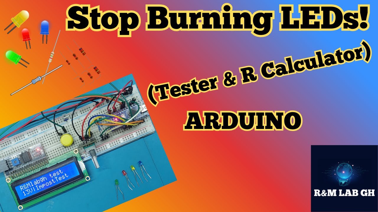 Stop Burning LEDs! Tester & R Calculator
