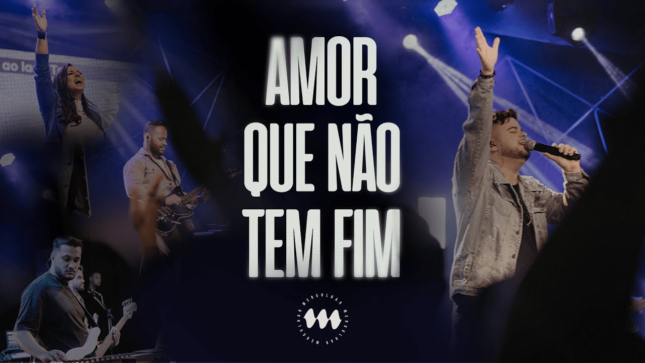 Ministerio Mergulhar | Amor que Não tem Fim (Ao Vivo)