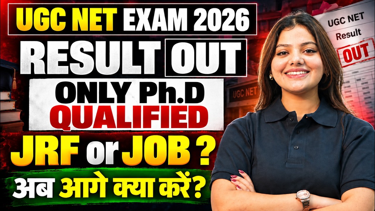 UGC NET RESULT OUT 2026 | ONLY PhD Qualified? | PhD Admission 2026 | Ab Aage Kya Karein? By Dakshita