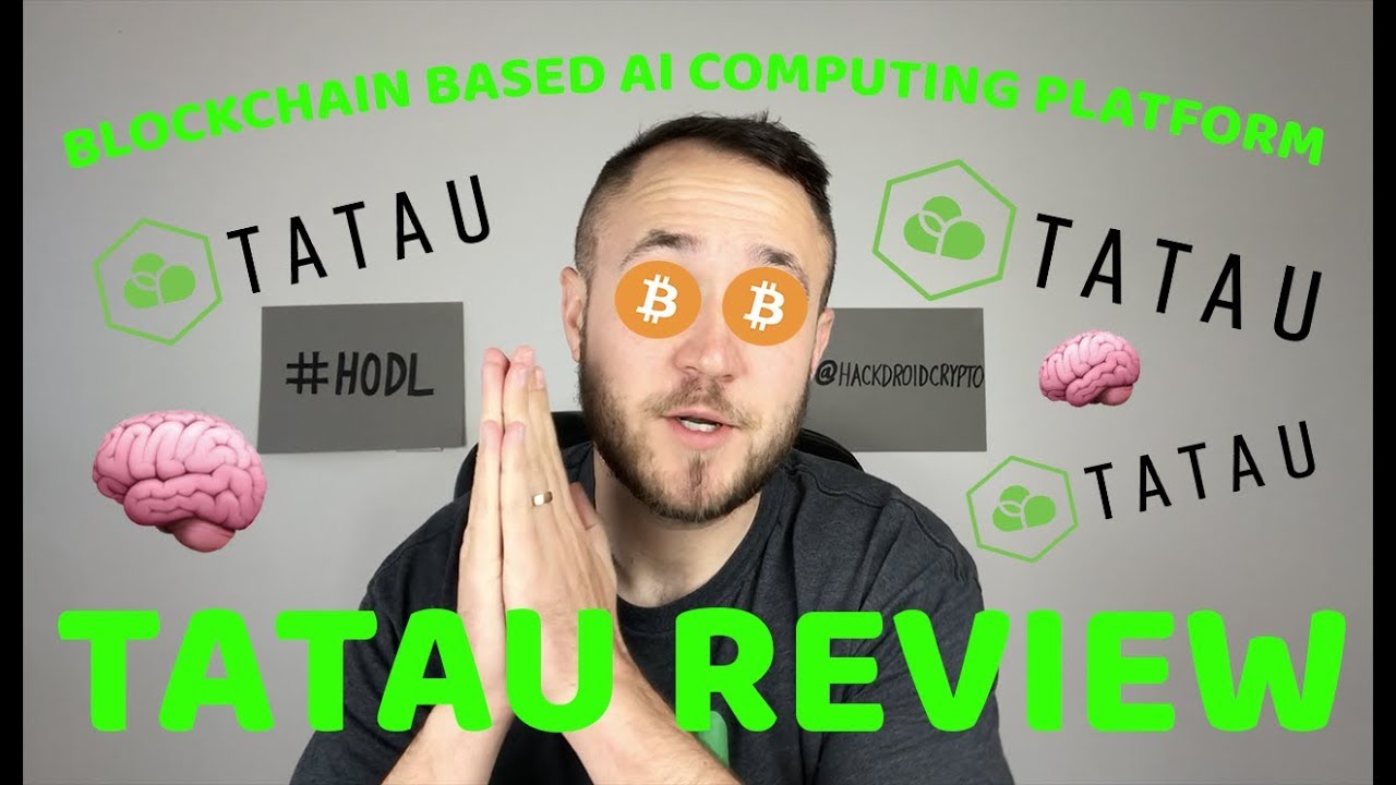 TaTau - Blockchain-based AI Computing Platform Review