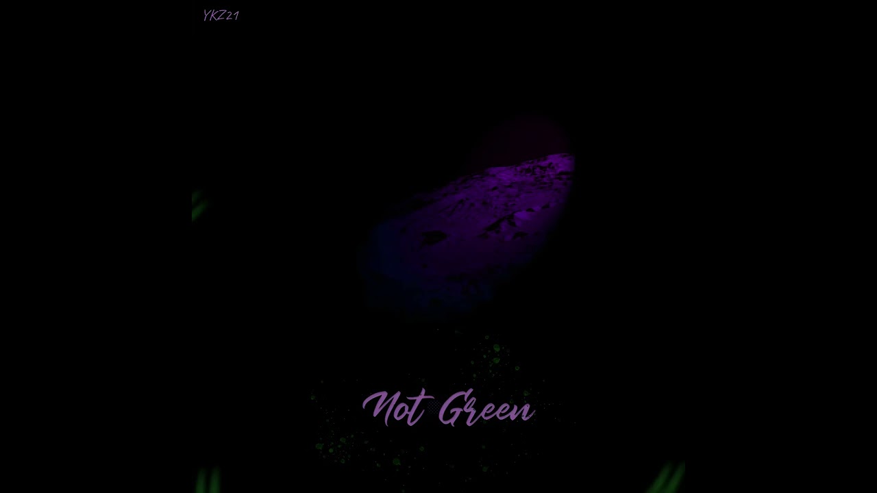YKZ21 - Not Green (FULL) (2020)