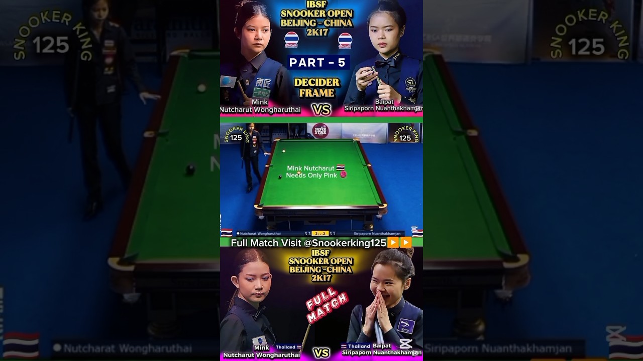 Mink Nutcharut🇹🇭Vs Siripaporn🇹🇭Part-5💫#shorts #shortvideo #shortsfeed #youtubeshorts #snookerking125