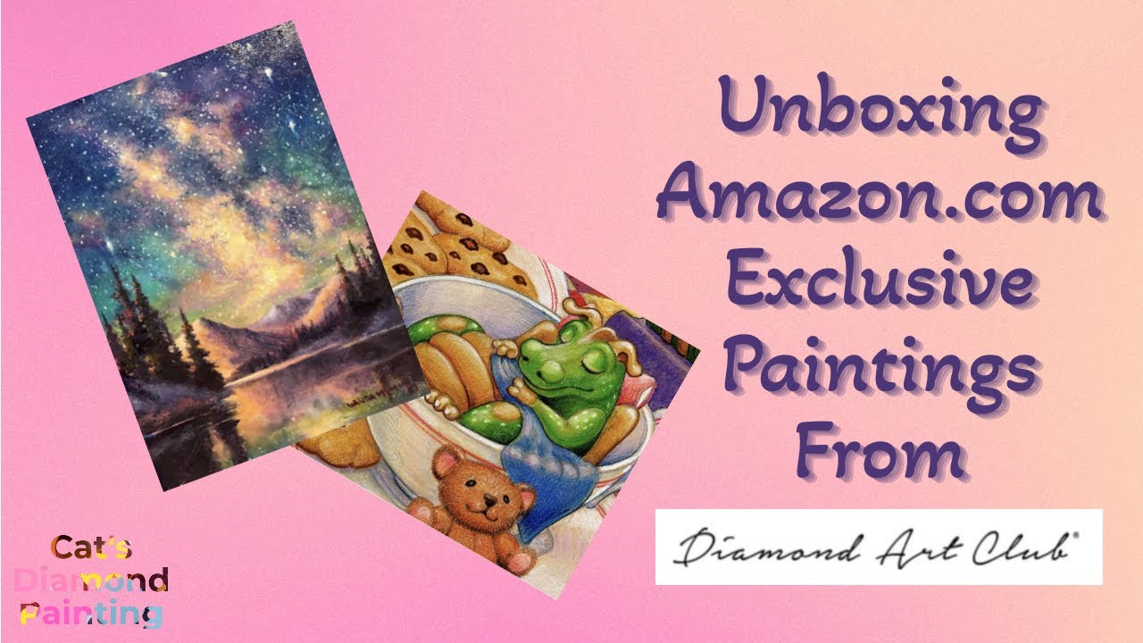 Unboxing Two Snack-Size Diamond Paintings | Diamond Art Club Kits Exclusive To Amazon.Com