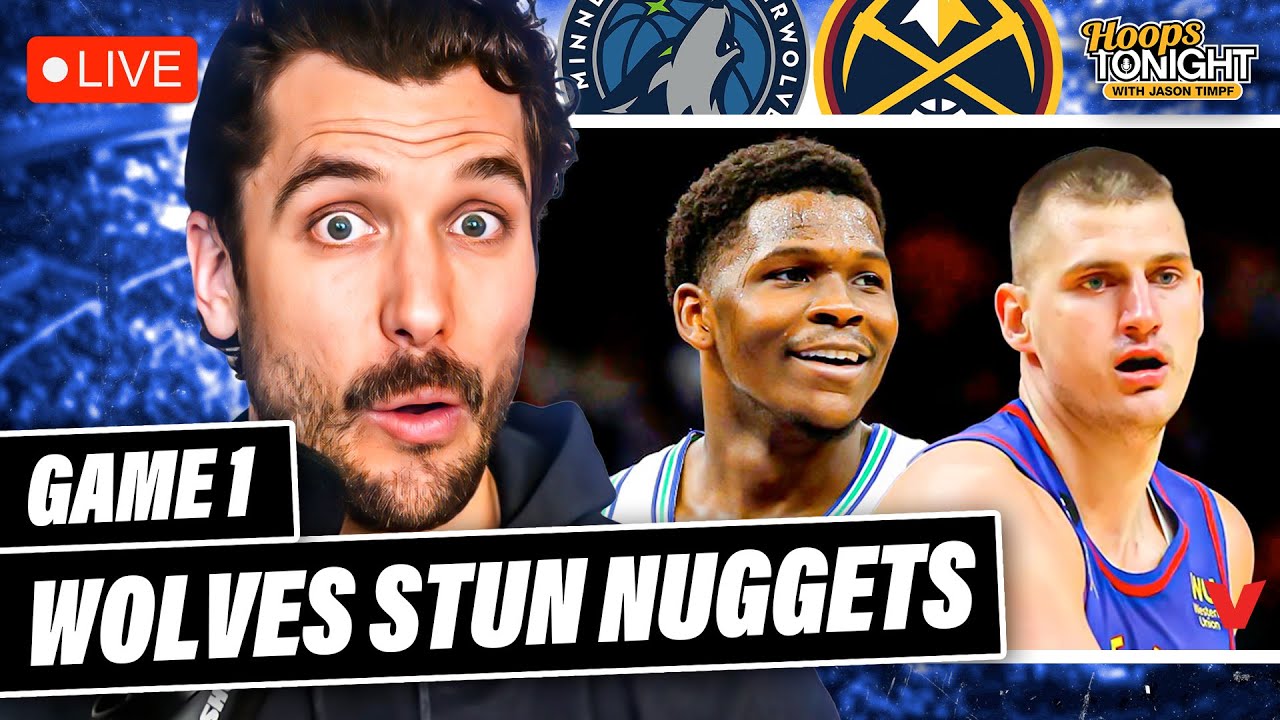 Timberwolves-Nuggets Reaction: Anthony Edwards EXPLODES, Wolves stun Jokic & Denver | Hoops Tonight