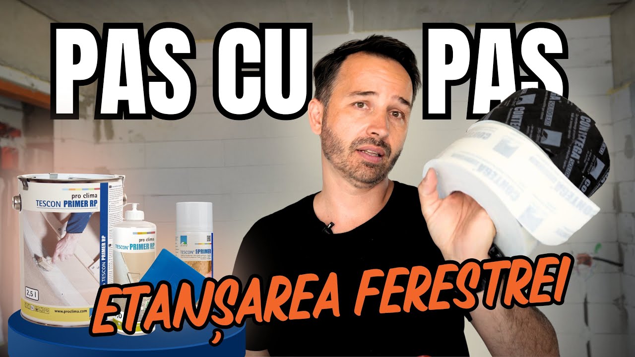 Cum etanșezi corect ferestrele și ușile | Sfaturi de montaj direct din șantier