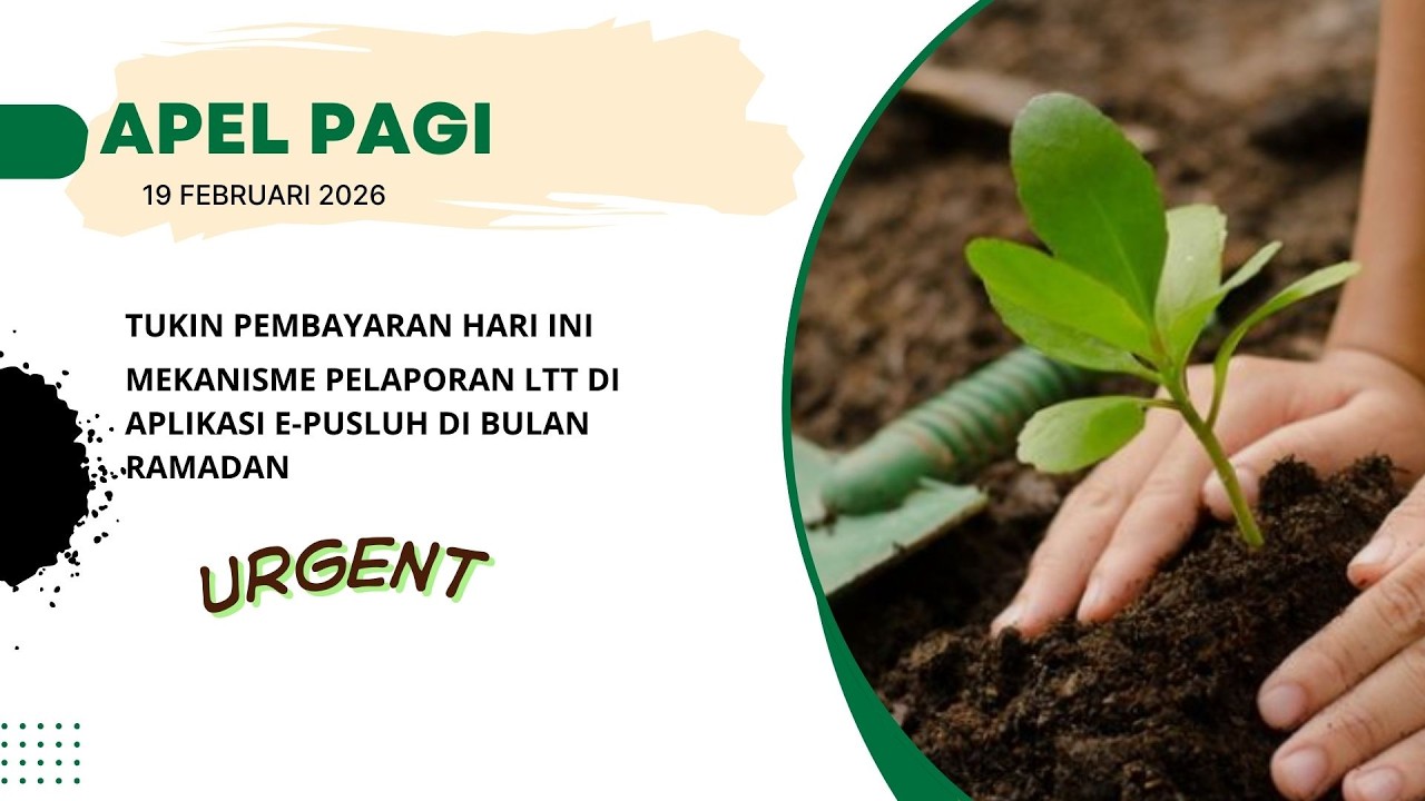 Tukin Pembayaran Hari ini & Mekanisme Pelaporan LTT Di E-pusluh Bulan Ramadan