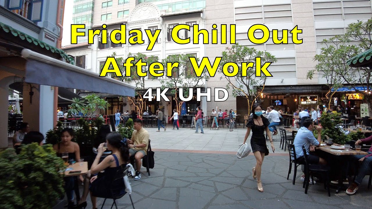 Far East Square & China Square Evening Walk In 4K UHD #chillout #singapore
