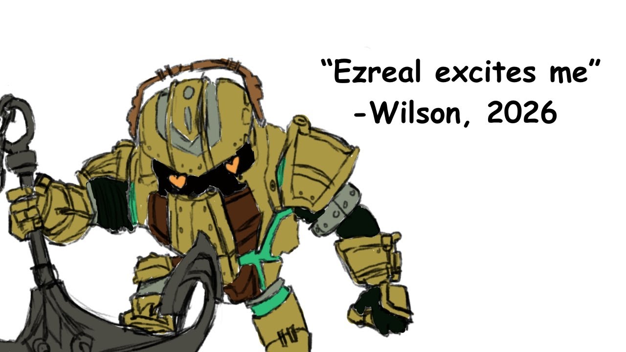 league of legends but wilson is a very NAUTI lus boy (he is not beating the allegations)