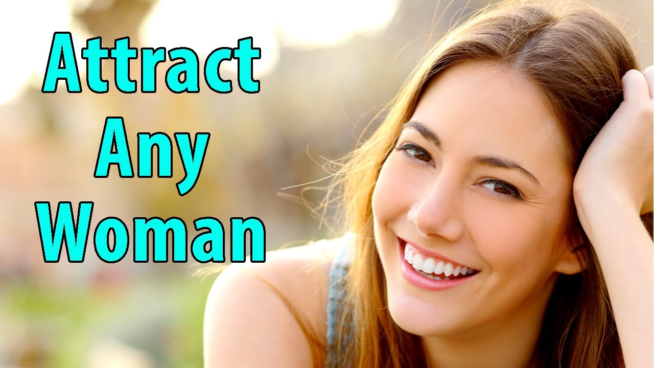 How to Attract ANY Woman | Turn Her Attraction Switch ON