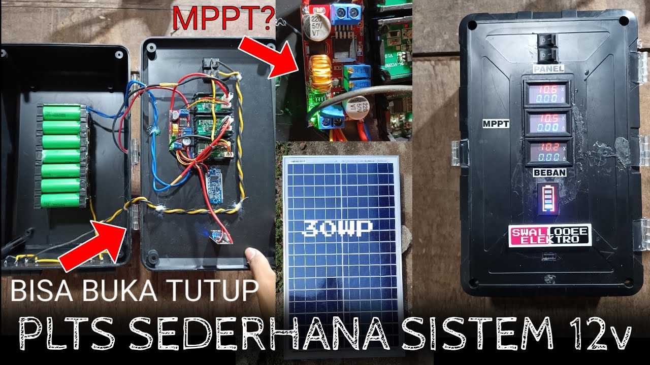 MEMBUAT SISTEM  PLTS SEDERHANA 12V DALAM SATU BOX PANEL, PAKAI SCC MPPT 18 RIBUAN