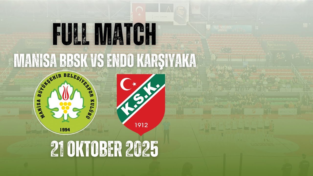Manisa BBSK vs Endo Karşıyaka (21 Oktober 2025)