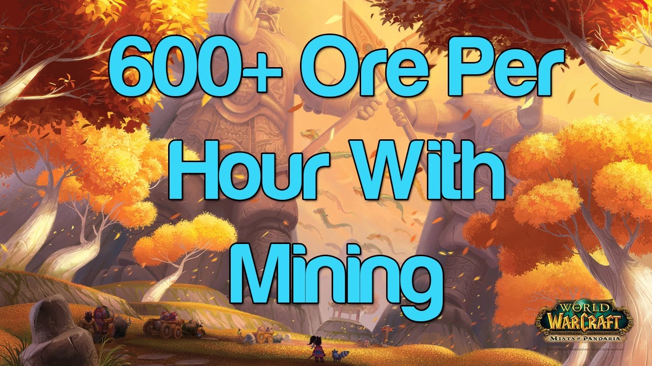 (600+ Ore/hr) Valley of the Four Winds Mining Route - WoW Gold Guide - Dubisttot