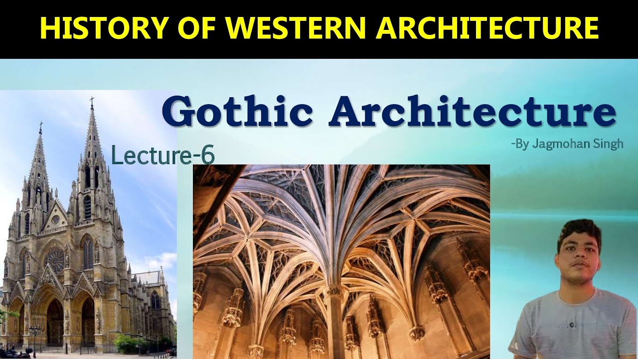 Gothic Architecture |Lecture-6| History of western Architecture | B.Arch NATA JEE| HINDI