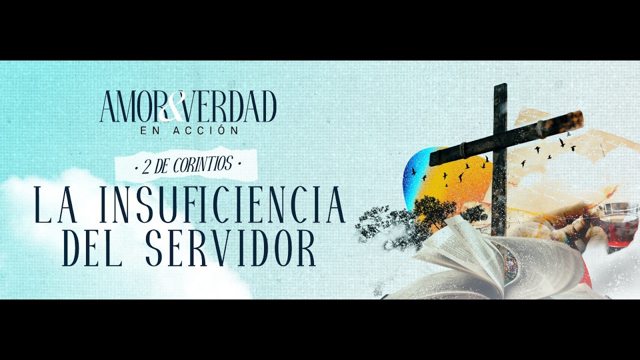 La insuficiencia del servidor | 2 Corintios 3 | Kevin Godínez