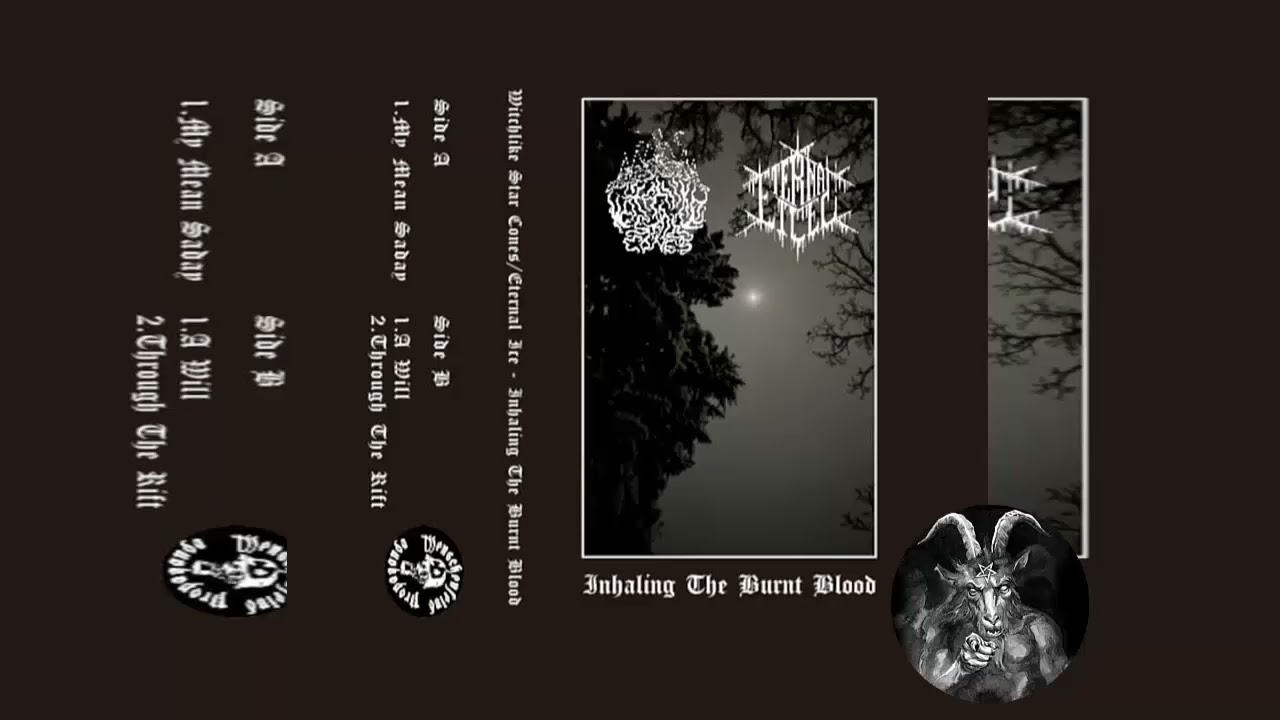 WITCHLIKE STAR CONES & ETERNAL ICE SPLIT - INHALING THE BURNT BLOOD - FULL SPLIT 2025