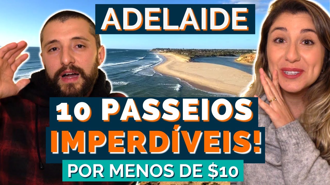 Conheça ADELAIDE na Austrália!