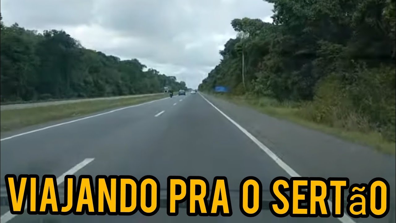 Viajando da Capital João pessoa PB pra o Sertão Pernambucano - Do Litoral ao Sertão 