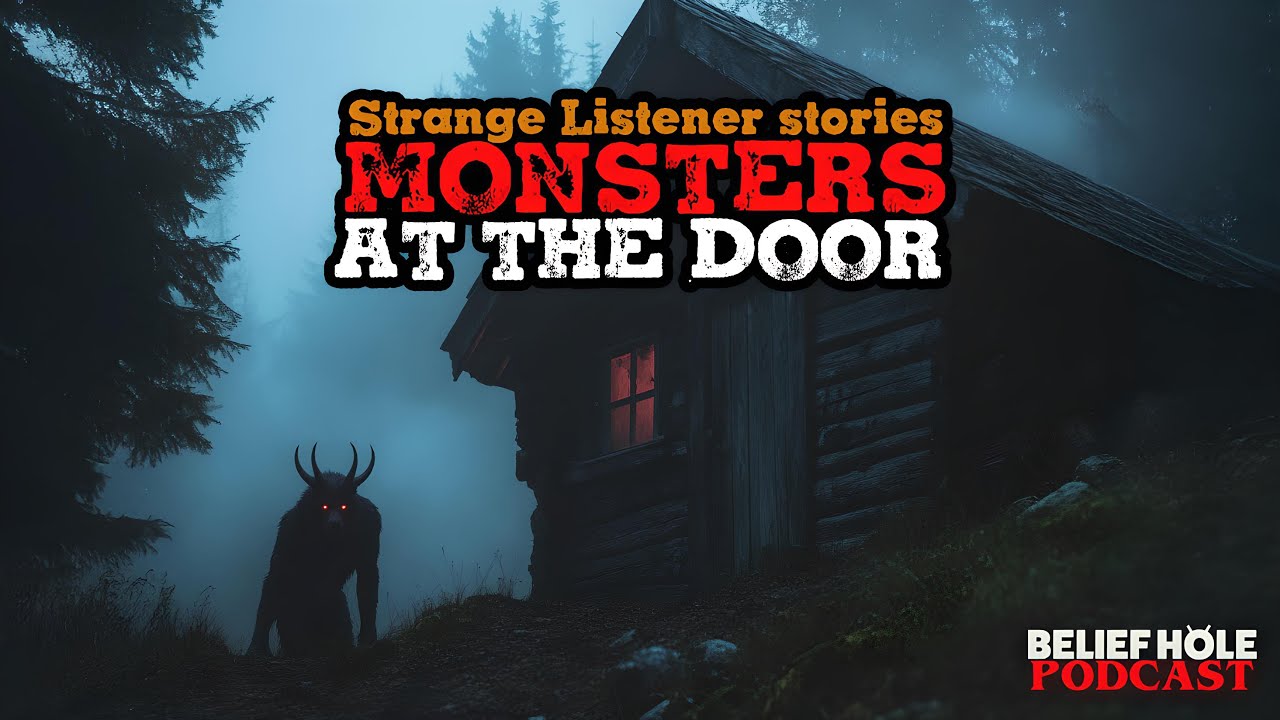 Monsters at the Door: True Tales of Shadow People, Haunted Houses & Backwoods Creatures | SLS 31