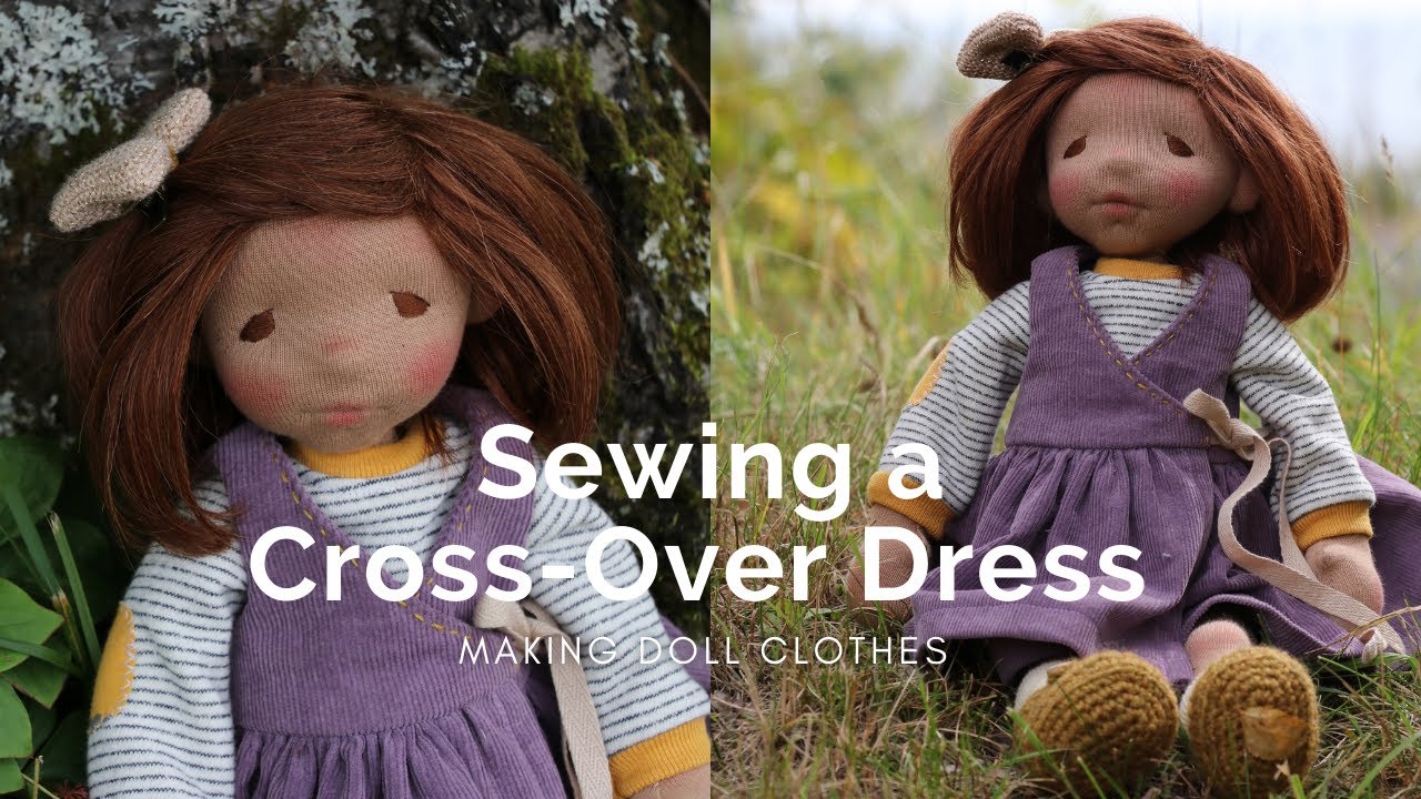 Sewing a Cross-Over Doll Dress | Nice Cozy Autumn Clothes for your Dolls