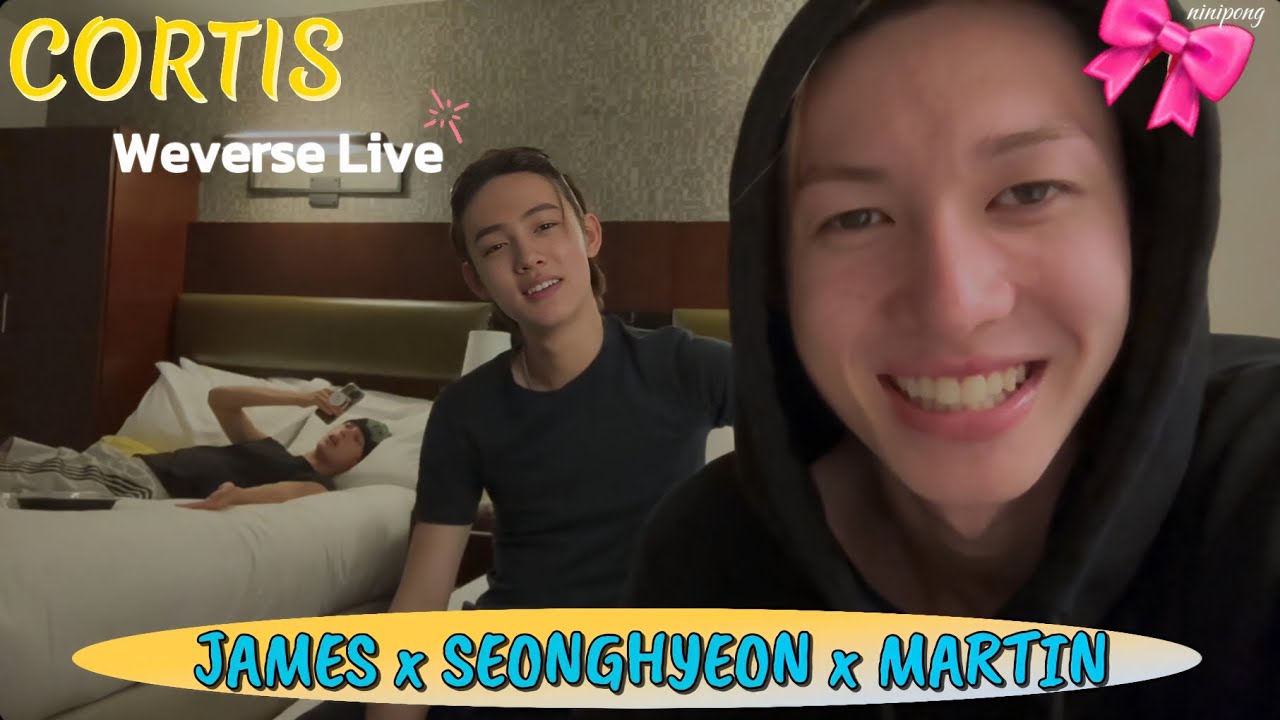 [ENG SUB] CORTIS SEONGHYEON, JAMES & MARTIN WEVERSE LIVE 😍😘❤ (10.20.25) #weverselive #cortis
