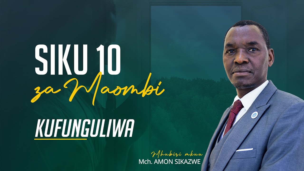 🔴#LIVE: SIKU 10 ZA MAOMBI || KUFUNGULIWA || PR. AMON SIKAZWE || SIKU 01