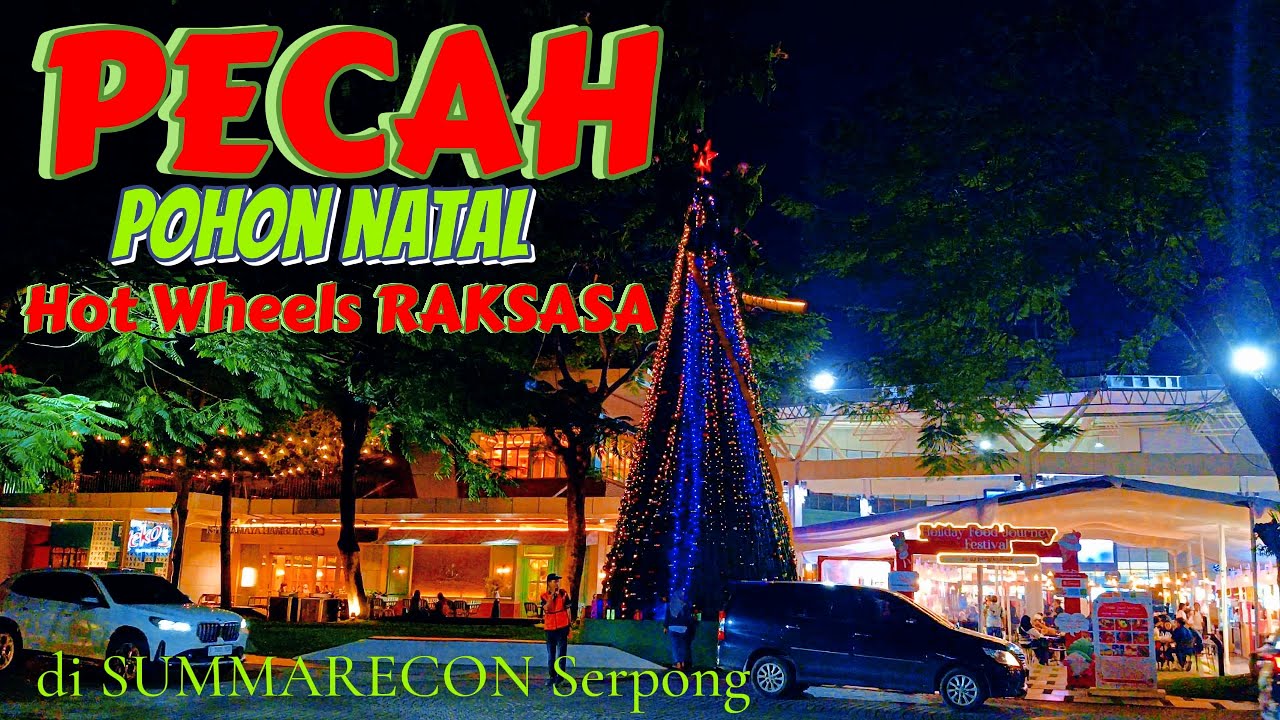 SUMMARECON MALL SERPONG HARI INI: PECAH BANGET! POHON NATAL HOT WHEELS RAKSASA DI SMS SERPONG