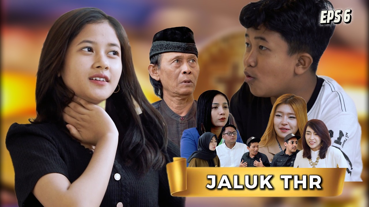 MINTA THR | KPK EPISODE 6 RAMADHAN