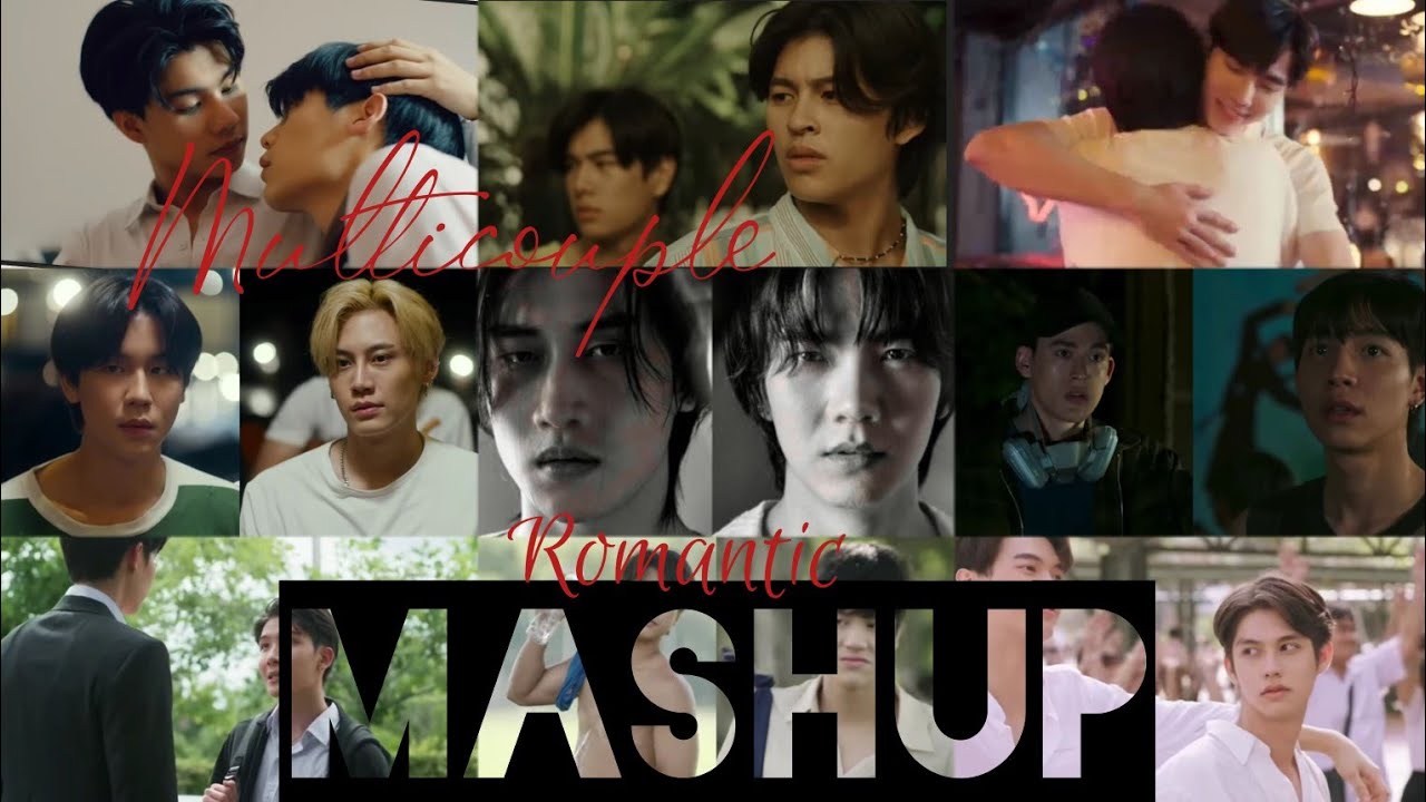 {BL} Multicouple romantic mashup | #blfmv #thaihindimix