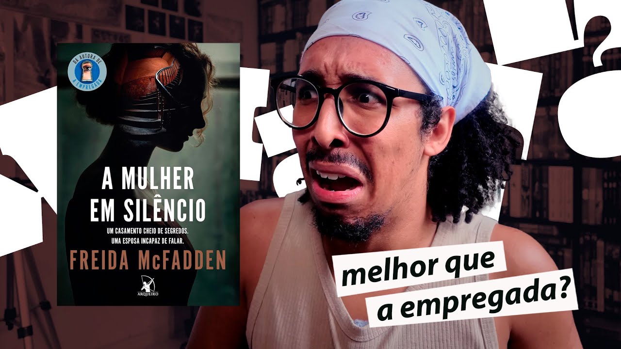 A MULHER EM SILÊNCIO (sem spoilers), de Freida McFadden