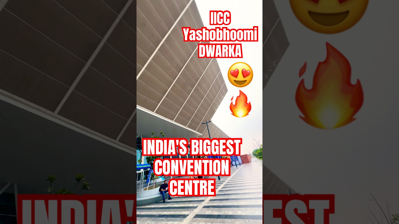 IICC YASHOBHOOMI DWARKA INDIA'S BIGGEST EVENT / CONVENTION CENTRE #yashobhoomi #dwarka #delhi