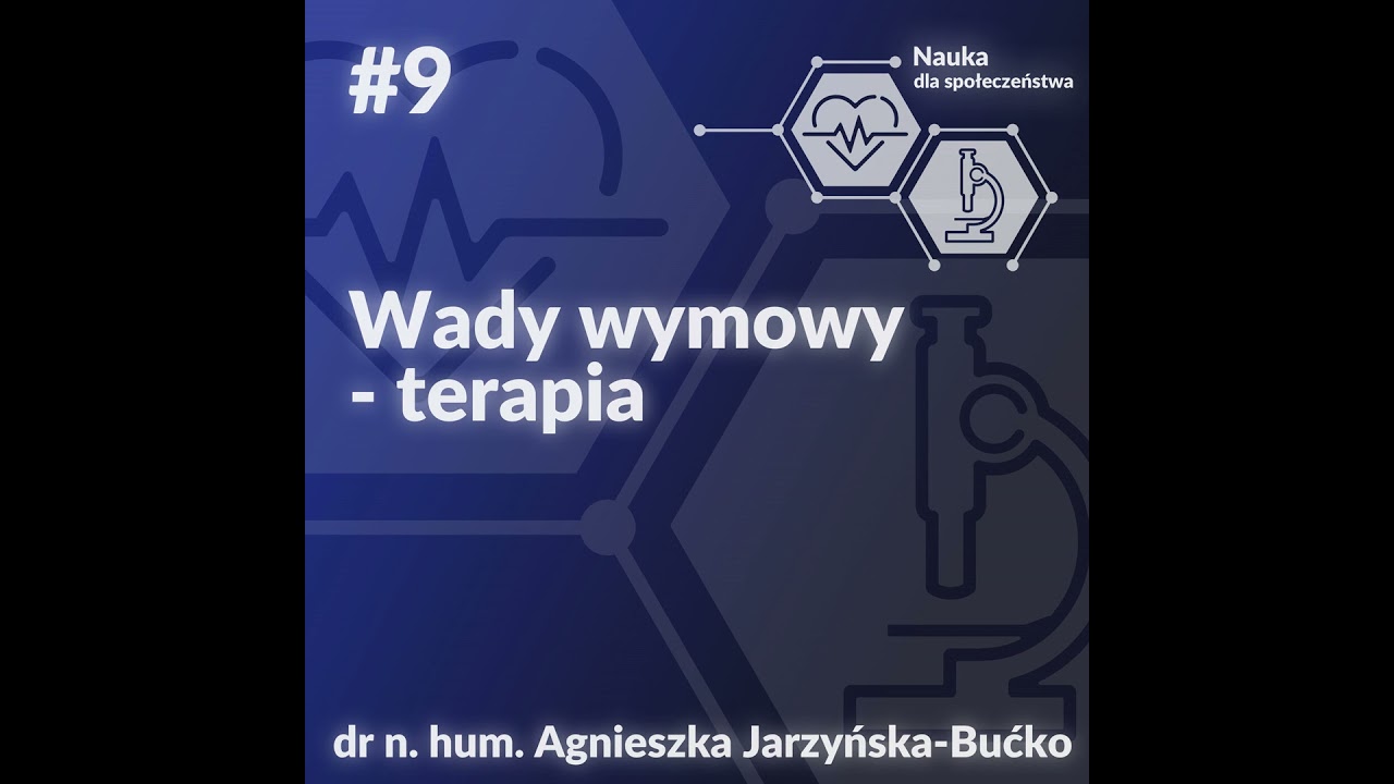 #09. Wady wymowy - terapia