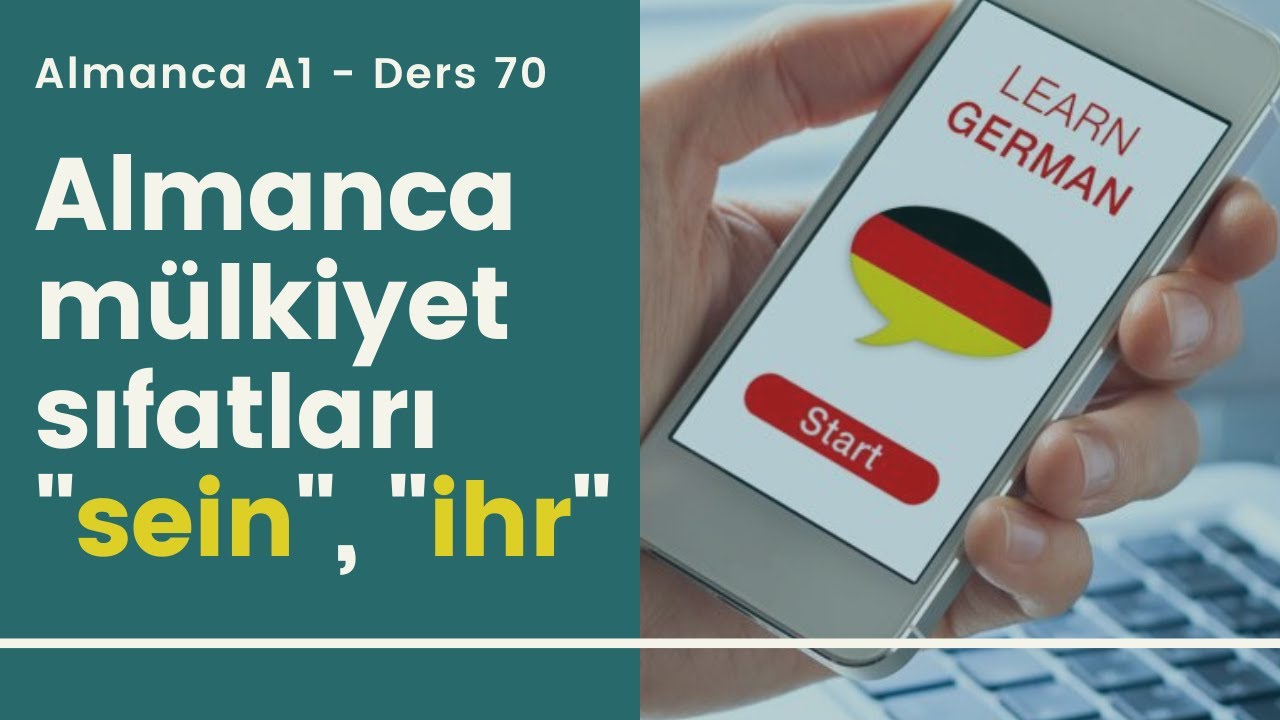 Almanca A1 Ders 70: Mülkiyet Sıfatları 