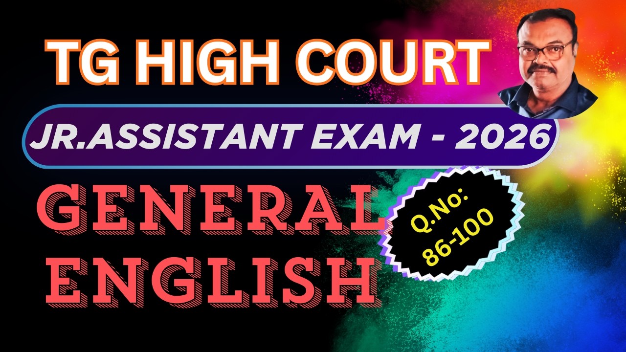 TG HIGH COURT JUNIOR ASSISTANT EXAM - 2026 I GENERAL ENGLISH ANALYSIS I VOCABULARY CONCEPTS 