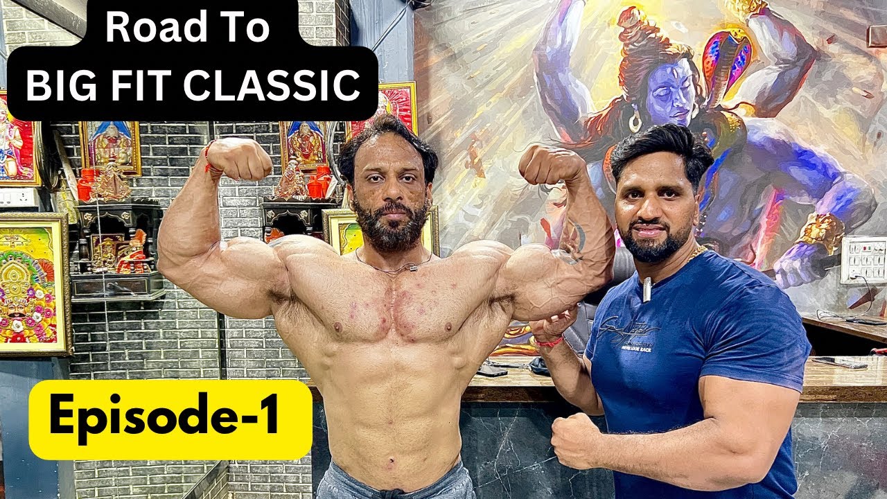 Road To BigFit Classic || Episode One || coach Rajupal || Bodybuilding Prepration || Jai Shree shyam