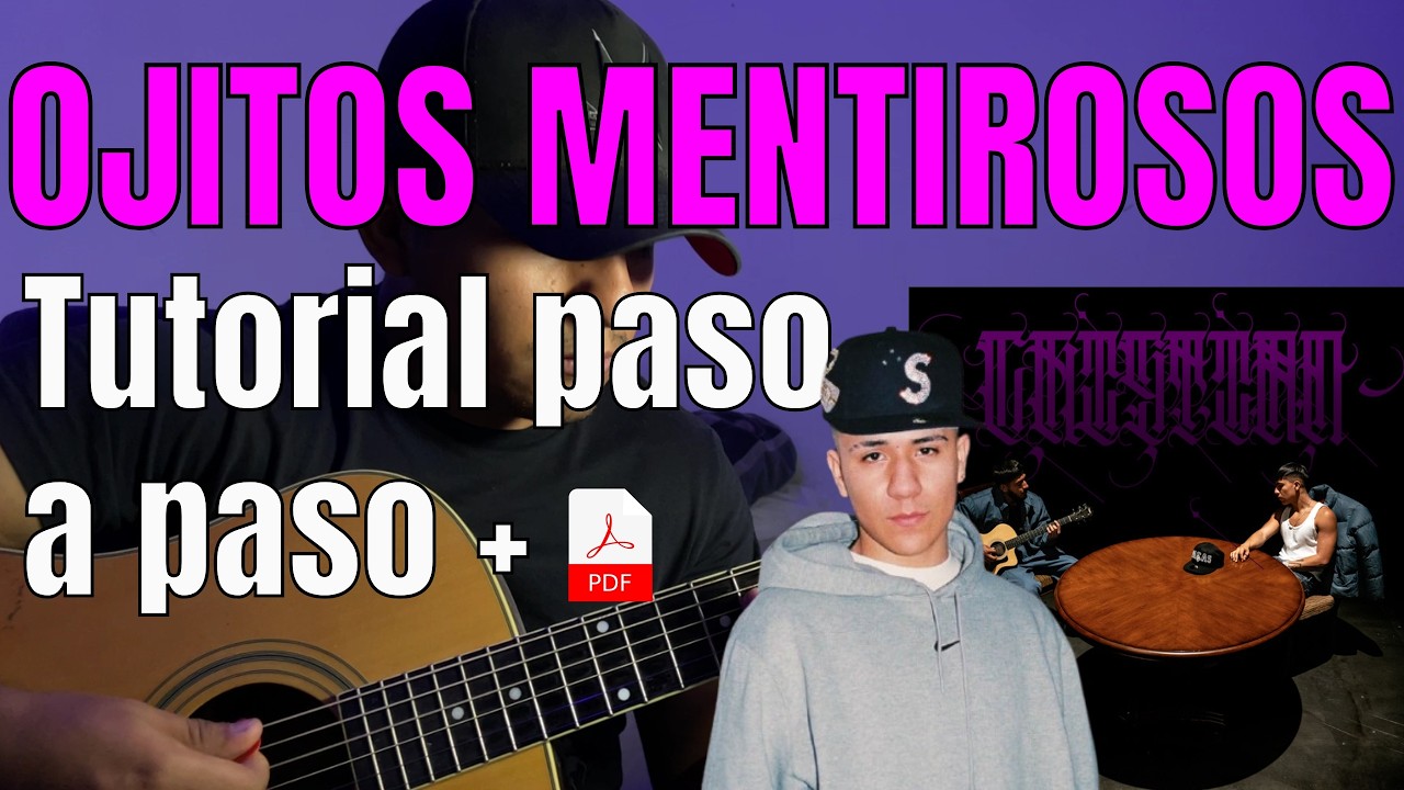 Ojitos Mentirosos - Chino Pacas | Tutorial | Guitarra | Acordes