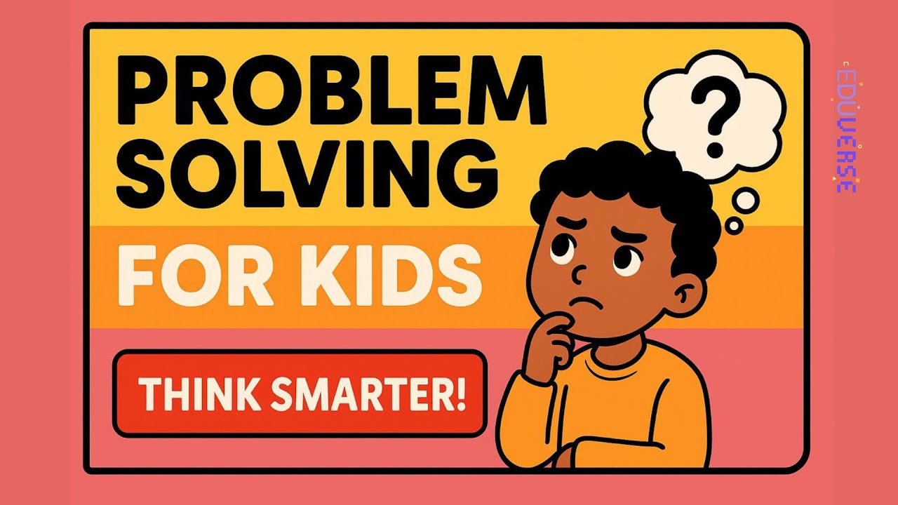 Problem Solving for Kids | Social Skills Lesson to Think Smarter!