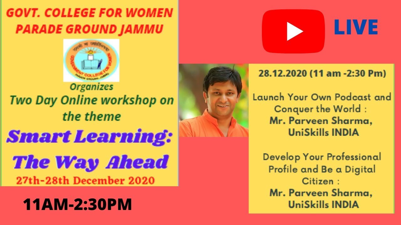 Smart Learning: The Way Ahead (DAY 2 - Student Development Programme)