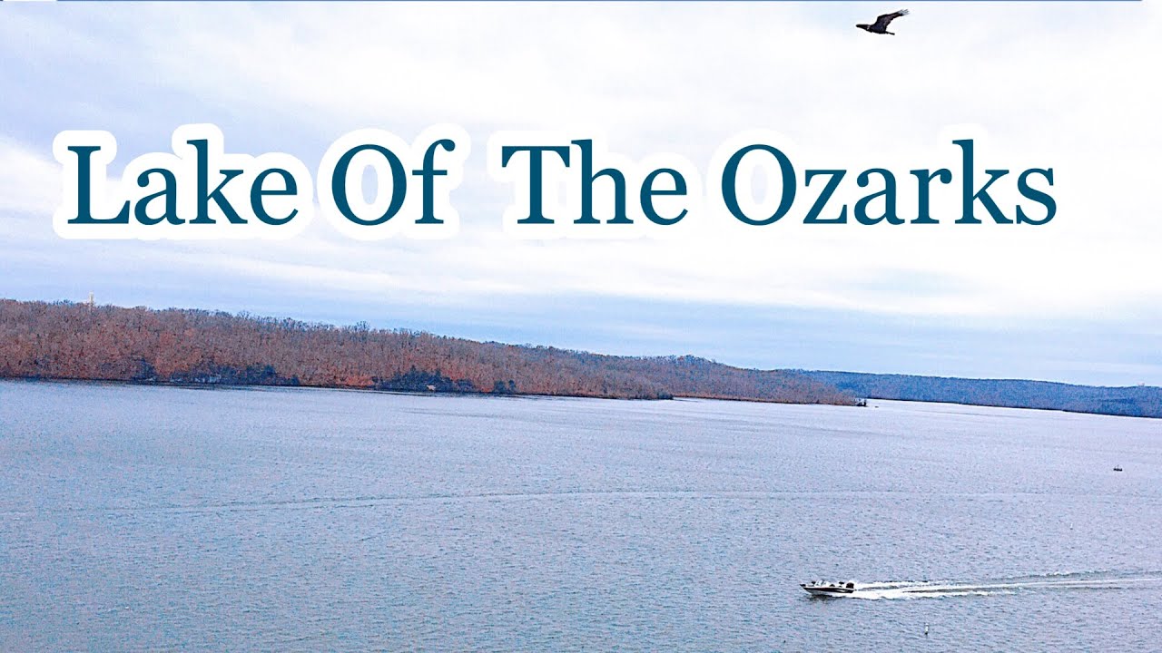 LAKE OF THE OZARKS | OSAGE BEACH,MISSOURI