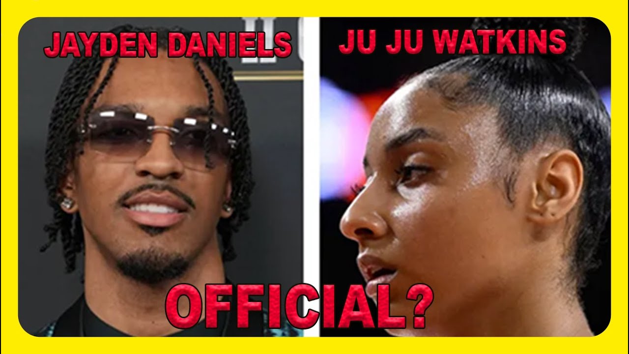 JAYDEN DANIELS & JU JU WATKINS OFFICIAL?