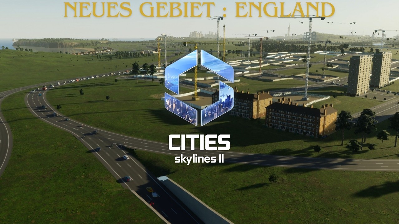 Wir öffnen die Grenzen für England | Cities Skylines 2 | Gameplay
