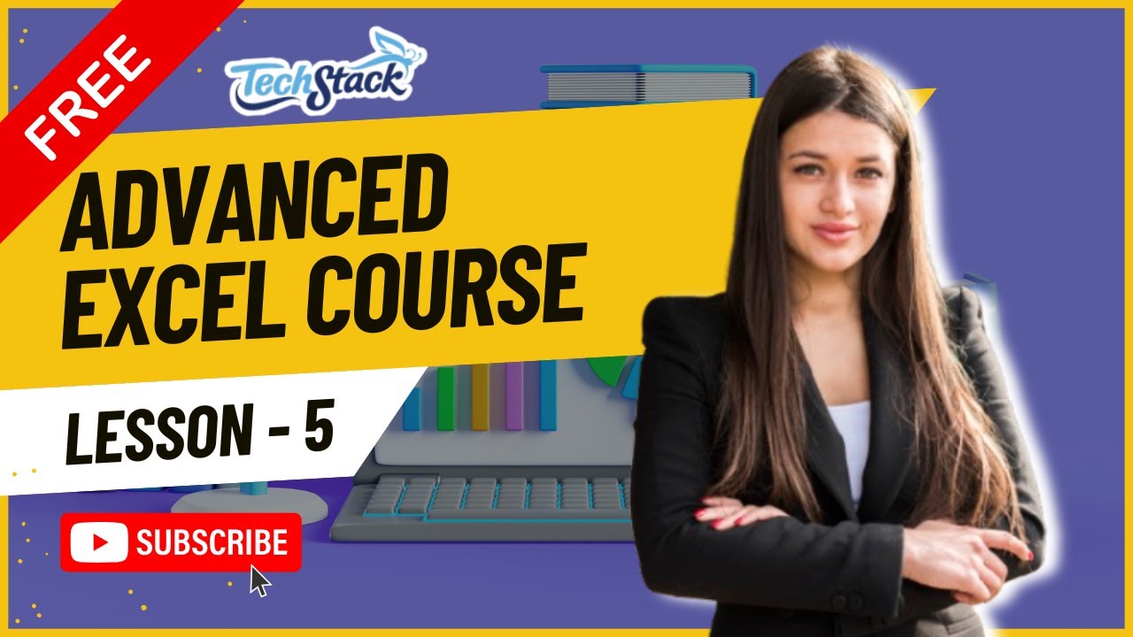 Advanced Excel Full Course in Hindi (Part 5) | Free Basic to Advanced Excel Course | Techstack