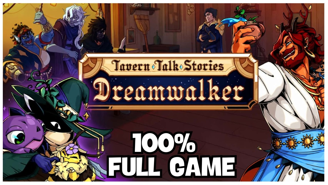Tavern Talk 2: Dreamwalker &mdash; 100% Full Game Walkthrough + All Achievements (No Commentary)