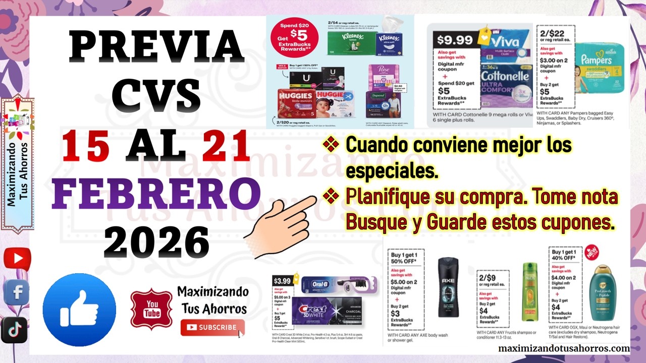 🚨Nueva semana de ofertas ✋🏻 Cuando conviene mejor los especiales 👉🏻Previa CVS 2/15/26 al 2/21/26