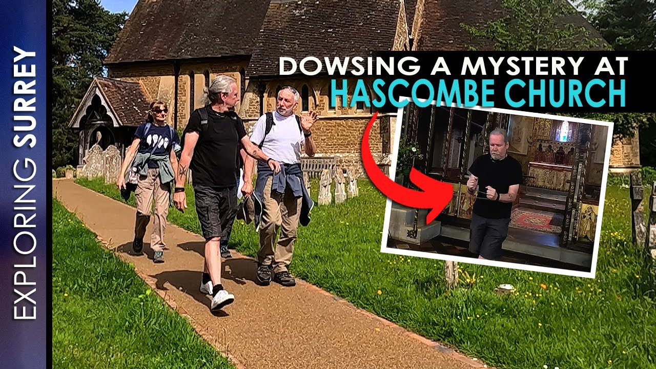 DOWSING a Mystery at HASCOMBE CHURCH!