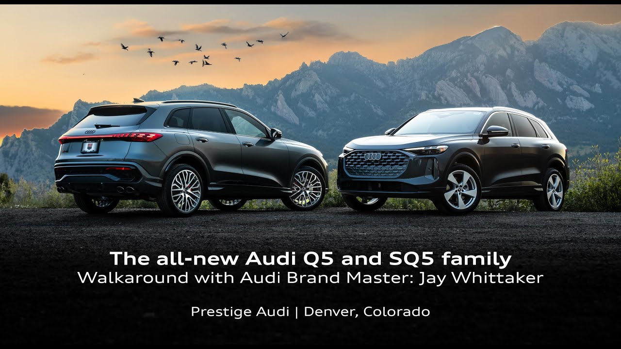 The all-new Audi Q5 Family 