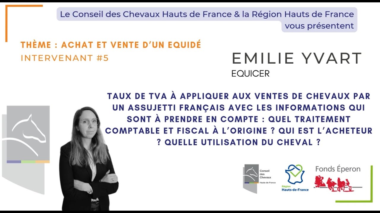 Intervention de  Emilie Yvart (EQUICER) - Achat et vente d'un équidé