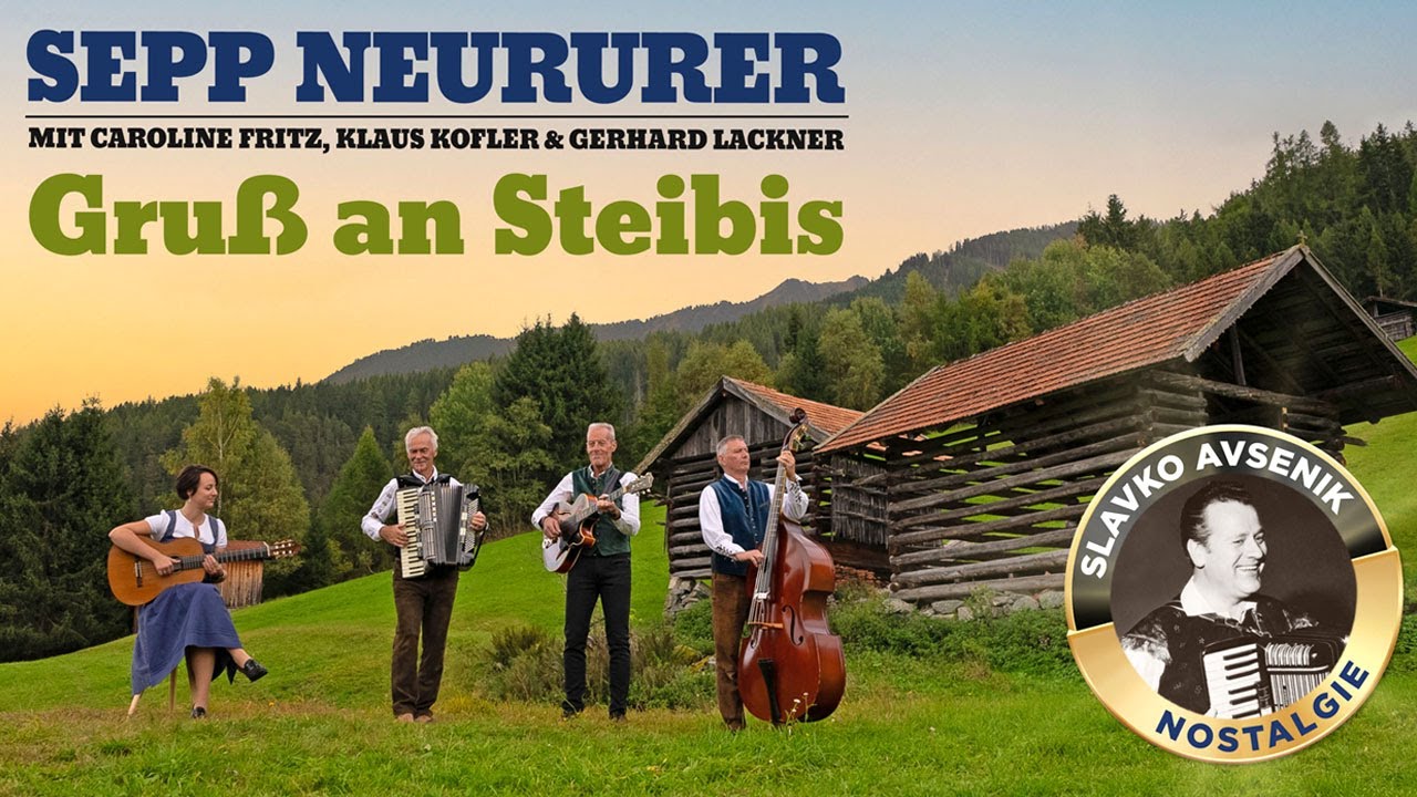 SEPP NEURURER - Gruß an Steibis